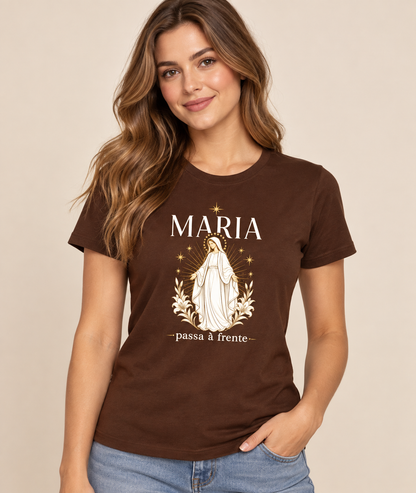 Camiseta Maria Passa à Frente