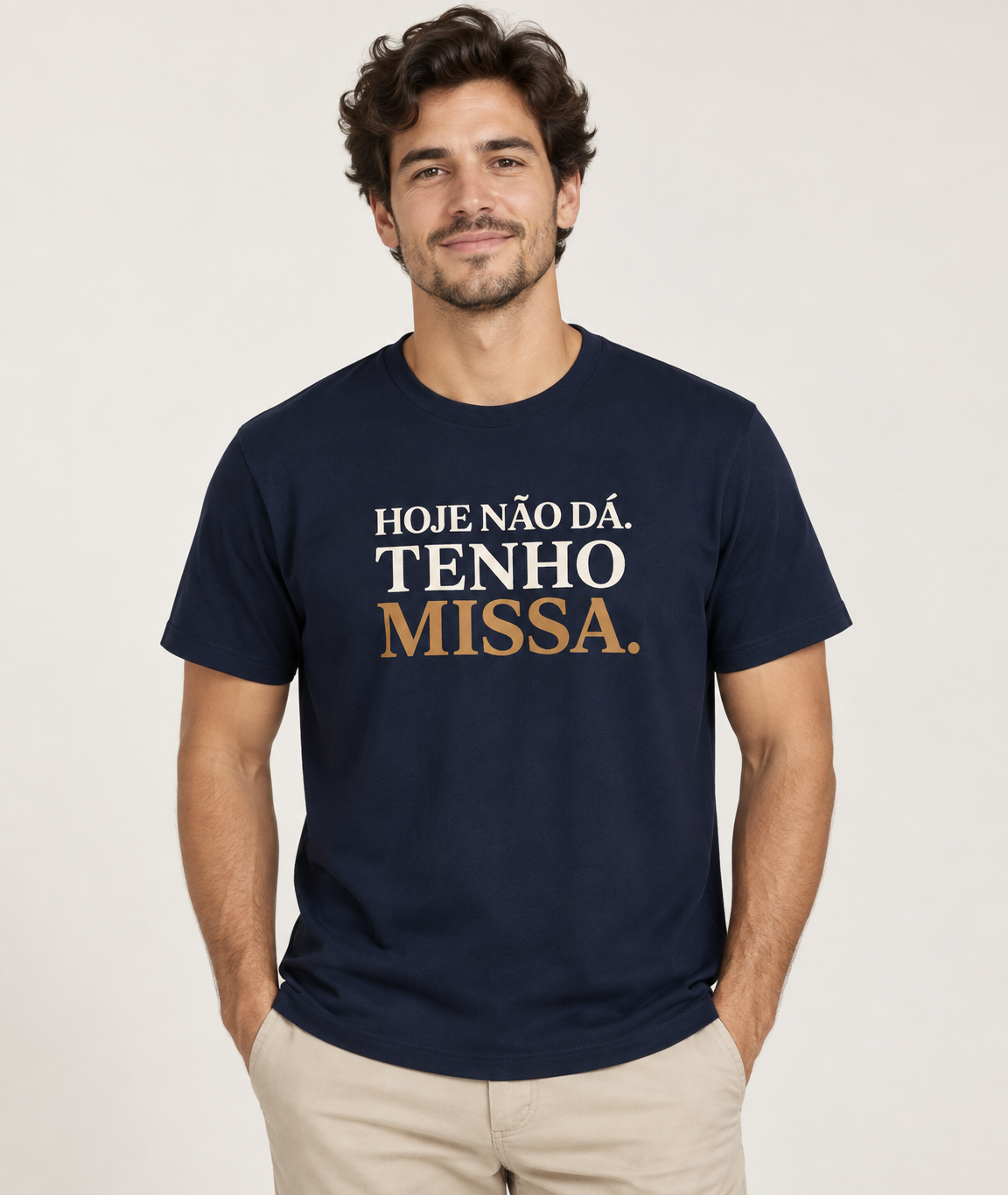 Camiseta Hoje Não Dá, Tenho Missa
